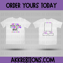 Load image into Gallery viewer, Official Last Day of School Autograph Shirt – 2024-2025