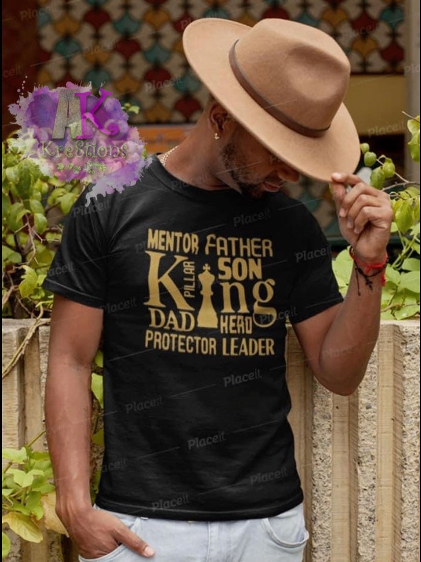 King Shirt (Mentor Father......)