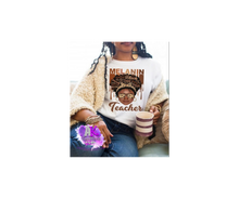 Load image into Gallery viewer, Melanin Teacher

